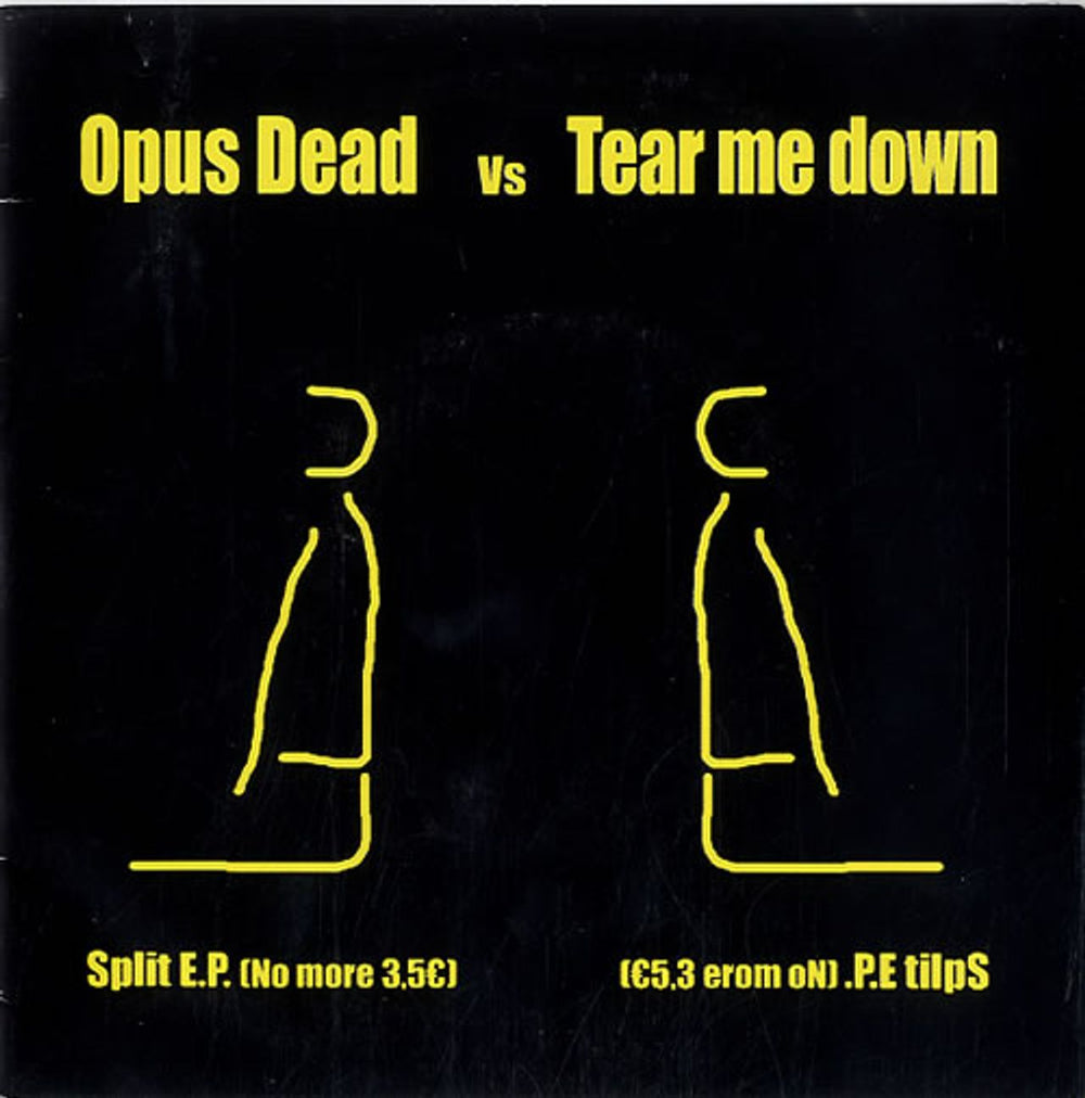 Opus Dead Opus Dead Vs Tear Me Down - Split EP Italian 7" vinyl single (7 inch record / 45) 12215