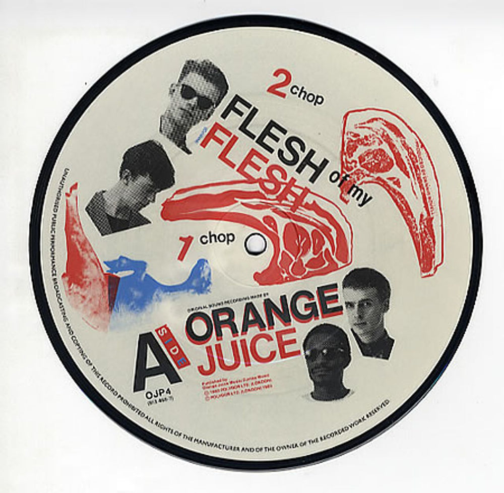 Orange Juice Flesh Of My Flesh UK 7" vinyl picture disc (7 inch picture disc single) OJP4