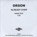 Orson Already Over UK Promo CD-R acetate CD ACETATE