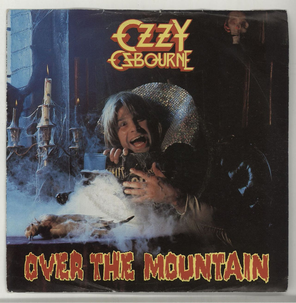 Ozzy Osbourne Over The Mountain UK 7" vinyl single (7 inch record / 45) JET7017