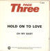 Page Three Hold On To Love + Sleeve UK 7" vinyl single (7 inch record / 45) P3G07HO694231