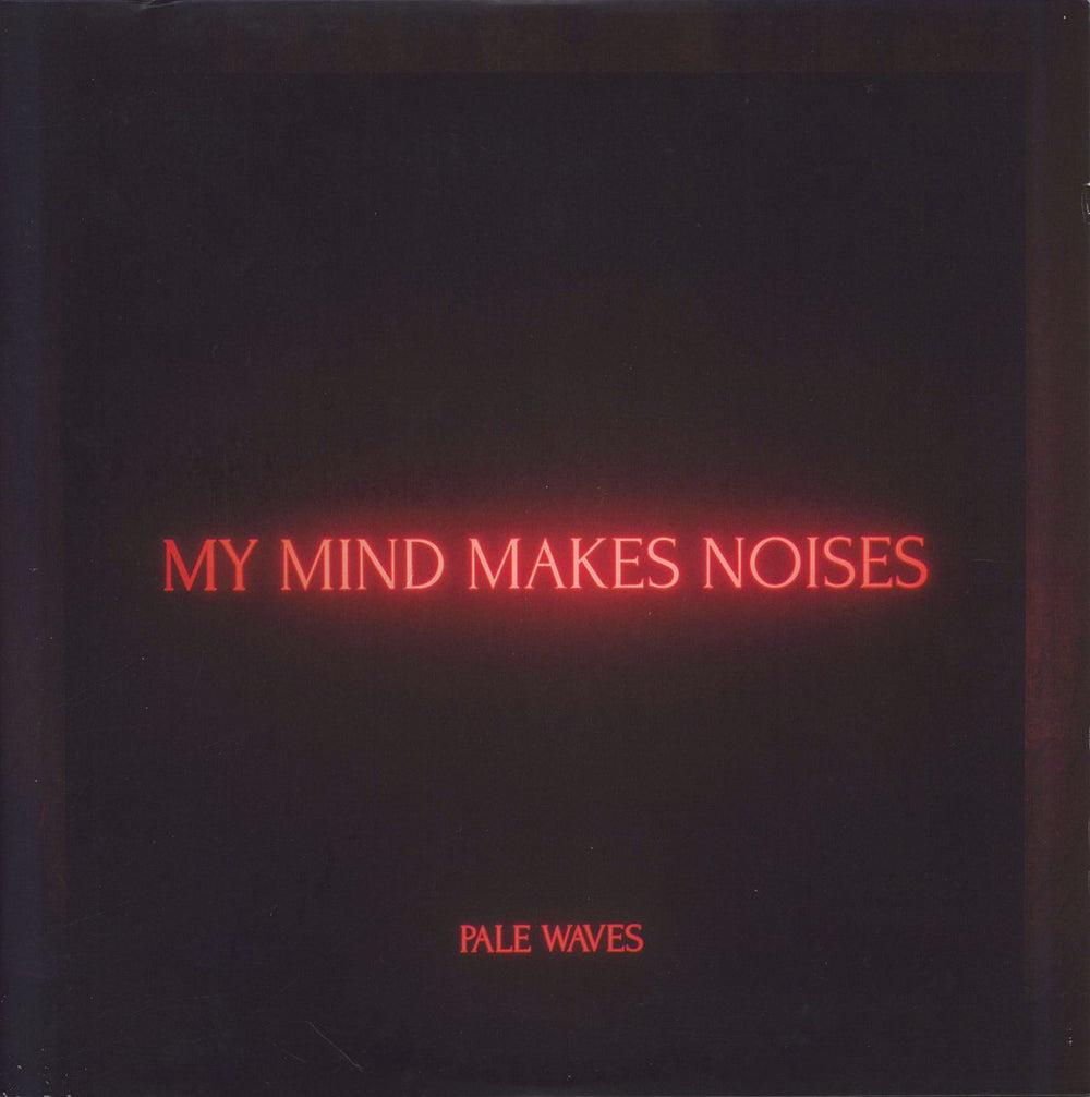 Pale Waves My Mind Makes Noises - 180gram Red Vinyl UK 2-LP vinyl record set (Double LP Album) DH00386