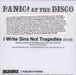 Panic At The Disco I Write Sins Not Tragedies UK Promo CD-R acetate CD-R