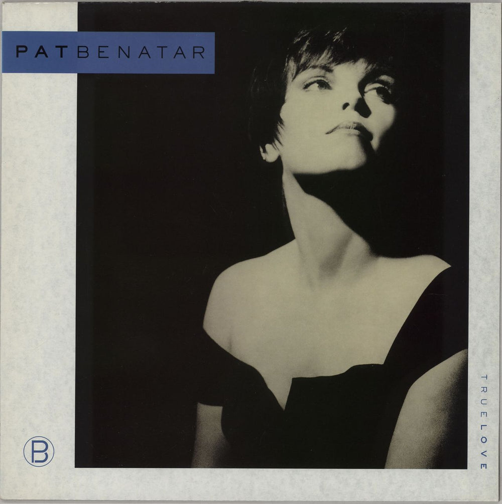 Pat Benatar True Love - EX UK vinyl LP album (LP record) CHR1805