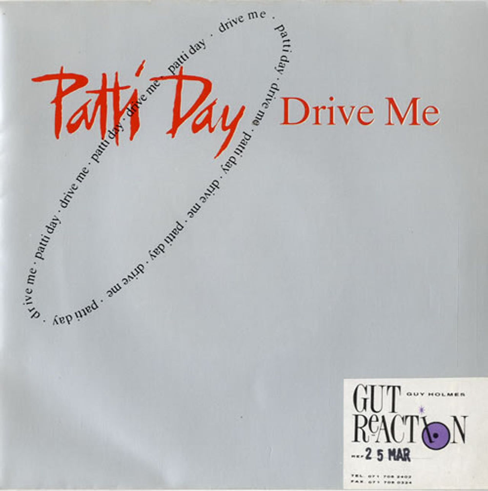 Patti Day Drive Me UK 7" vinyl single (7 inch record / 45) SWR1