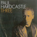 Paul Hardcastle Three UK Promo CD-R acetate CD-R ACETATE