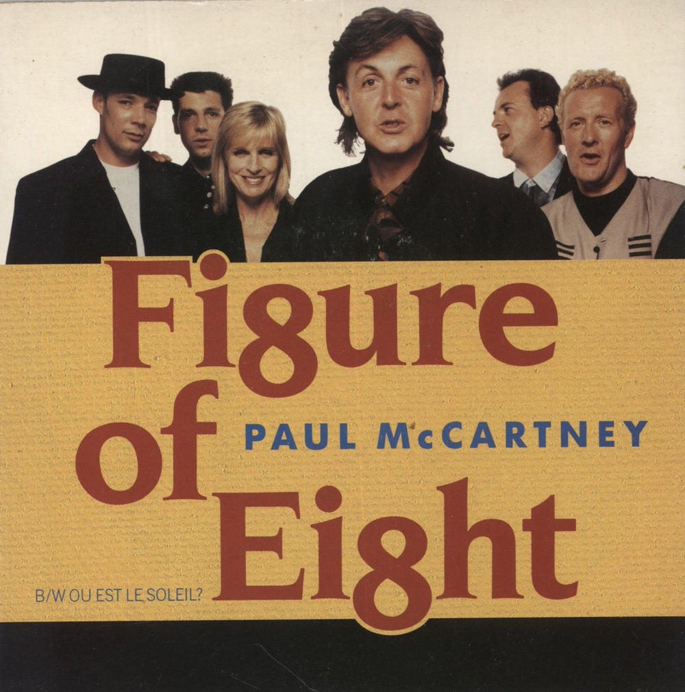 Paul McCartney and Wings Figure Of Eight - p/s UK 7" vinyl single (7 inch record / 45) R6235