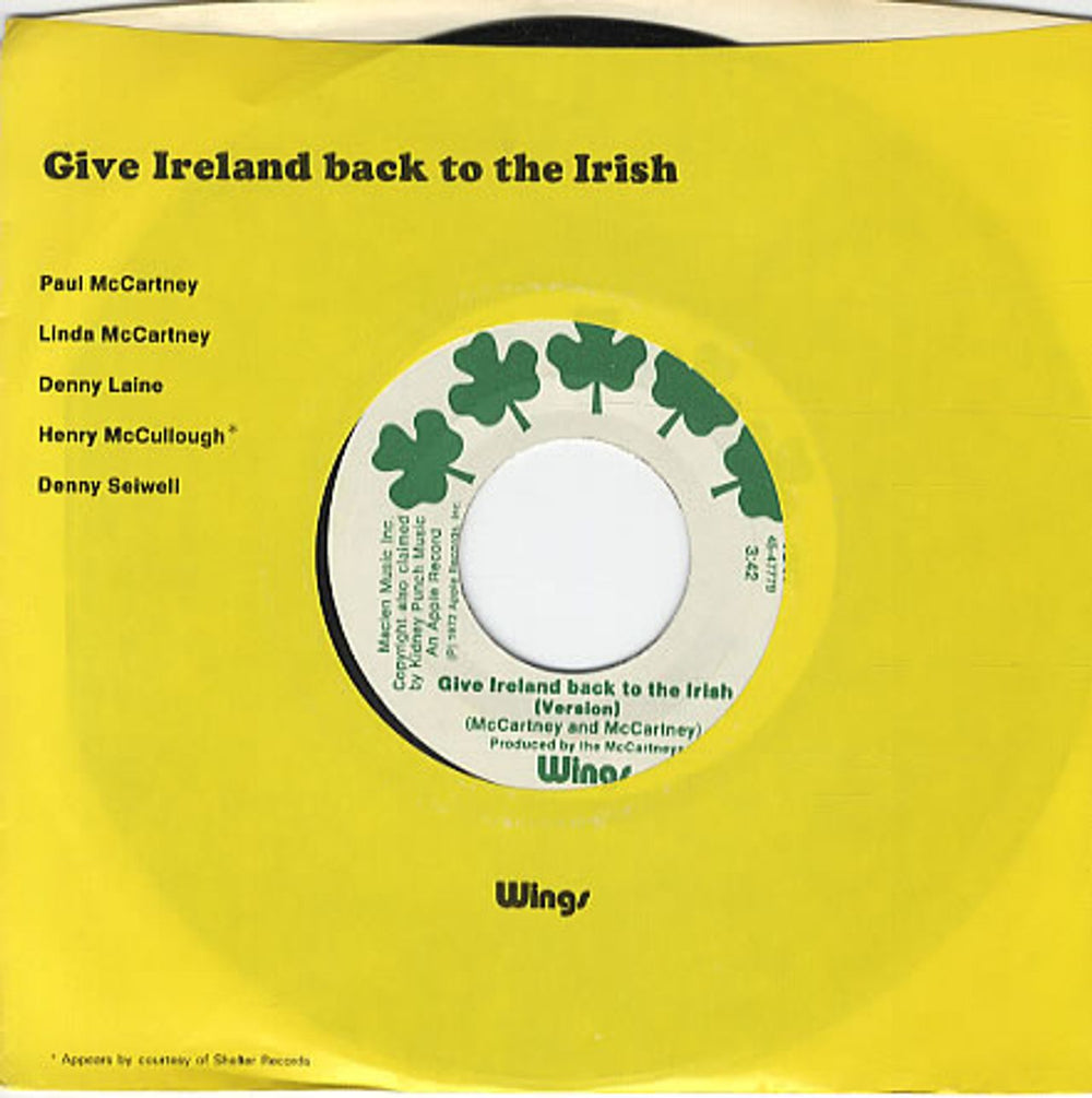 Paul McCartney and Wings Give Ireland Back To The Irish US Promo 7" vinyl single (7 inch record / 45) 45-47778