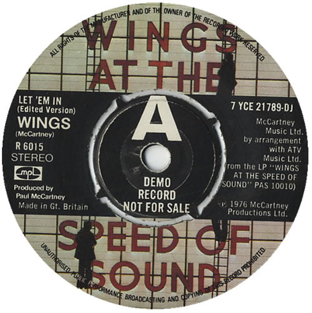 Paul McCartney and Wings Let 'Em In - A Label UK Promo 7" vinyl single (7 inch record / 45) R6015