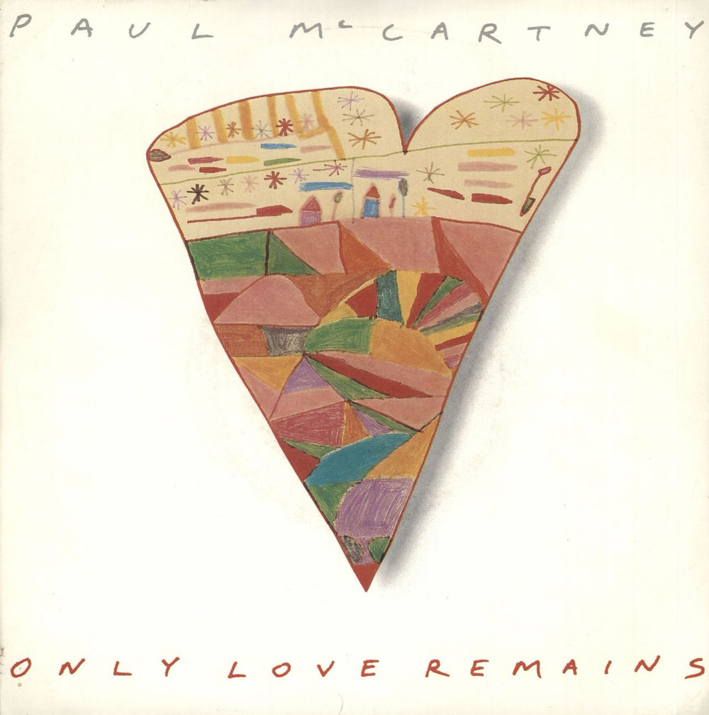 Paul McCartney and Wings Only Love Remains - P/S UK 7" vinyl single (7 inch record / 45) R6148