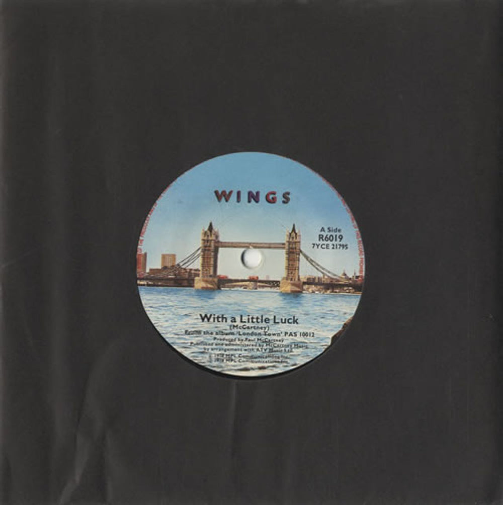 Paul McCartney and Wings With A Little Luck - solid UK 7" vinyl single (7 inch record / 45) R6019