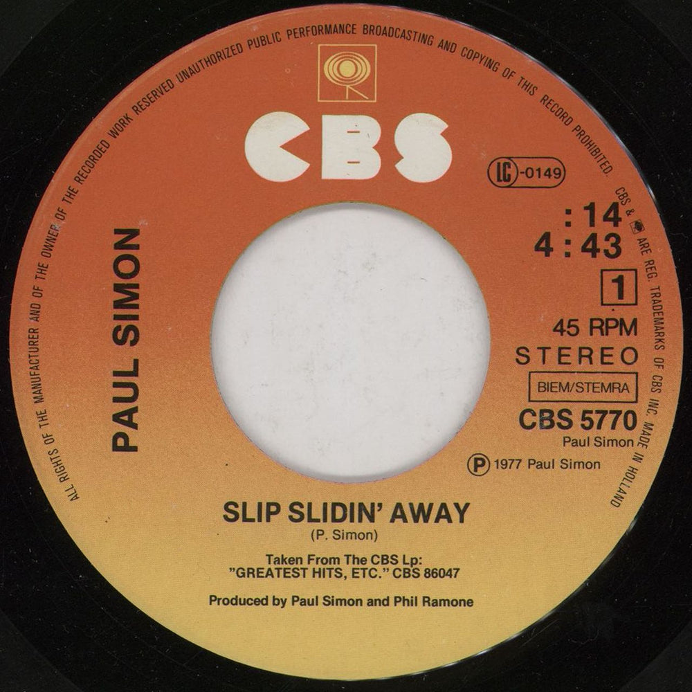 Paul Simon Slip Slidin' Away Dutch 7" vinyl single (7 inch record / 45) CBS5770