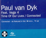 Paul Van Dyk Time Of Our Lives UK Promo CD single (CD5 / 5") CDTIVDJ196