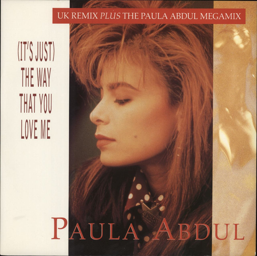 Paula Abdul It's Just The Way That You Love Me UK 12" vinyl single (12 inch record / Maxi-single) SRNX101