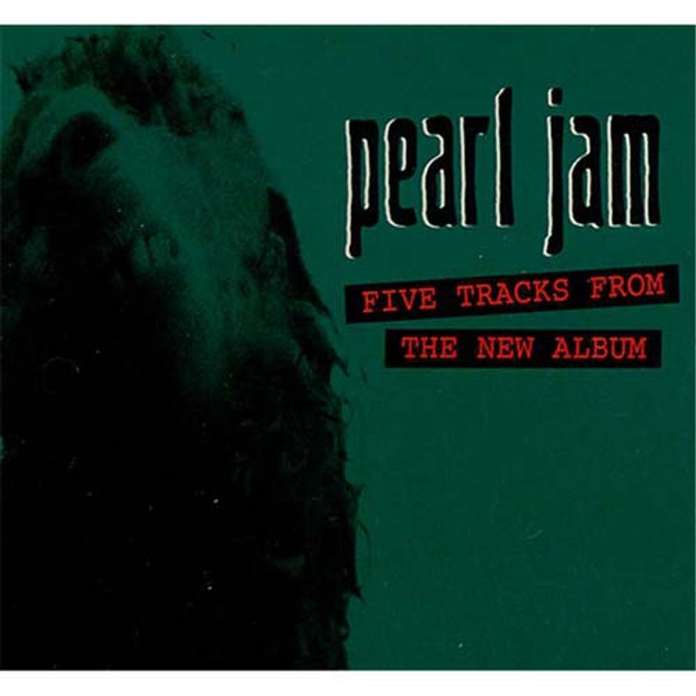 Pearl Jam Five Tracks From The New Album UK Promo CD single (CD5 / 5") XPCD337