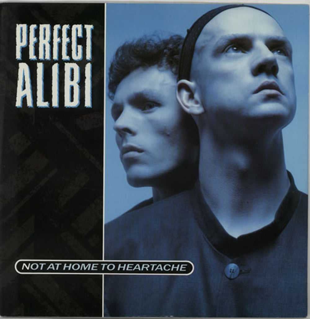 Perfect Alibi Not At Home To Heartache UK 12" vinyl single (12 inch record / Maxi-single) PT41518