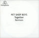 Pet Shop Boys Together Remixes - 5-track UK Promo CD-R acetate CD-R ACETATE