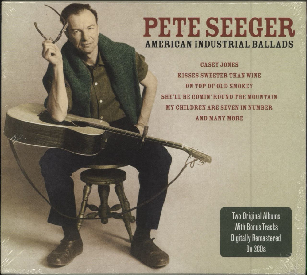 Pete Seeger American Industrial Ballads UK 2 CD album set (Double CD) NOT2CD218