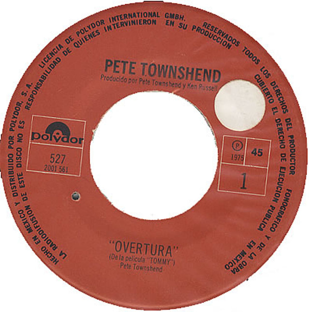 Pete Townshend Overtura Mexican Promo 7" vinyl single (7 inch record / 45) 527