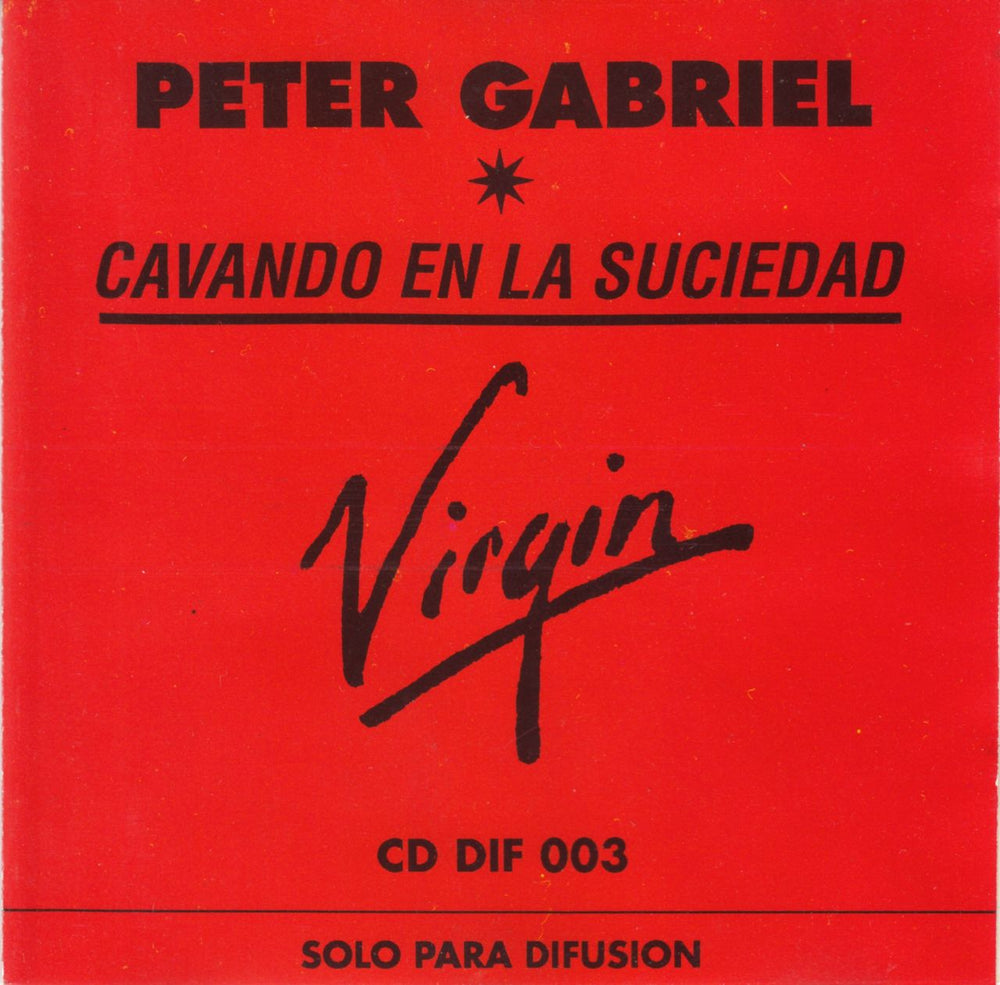 Peter Gabriel Cavando En La Suciedad - Digging In The Dirt Argentinean Promo CD single (CD5 / 5") CDDIF003