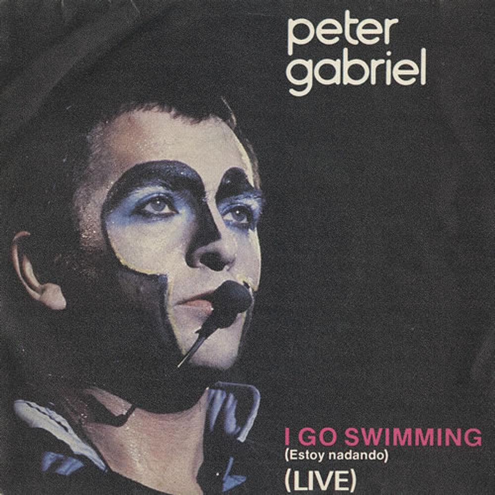 Peter Gabriel Estoy Nadando - I Go Swimming Spanish 7" vinyl single (7 inch record / 45) 814100-7