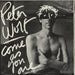 Peter Wolf Come As You Are UK 12" vinyl single (12 inch record / Maxi-single) 12EA231