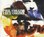 Phil Collins True Colours UK CD single (CD5 / 5") VSCDT1715