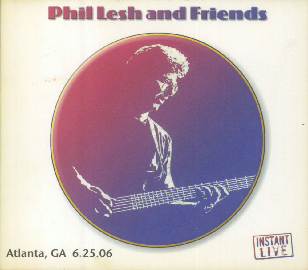 Phil Lesh Atlanta, GA 6.25.06 US 3-CD album set (Triple CD)