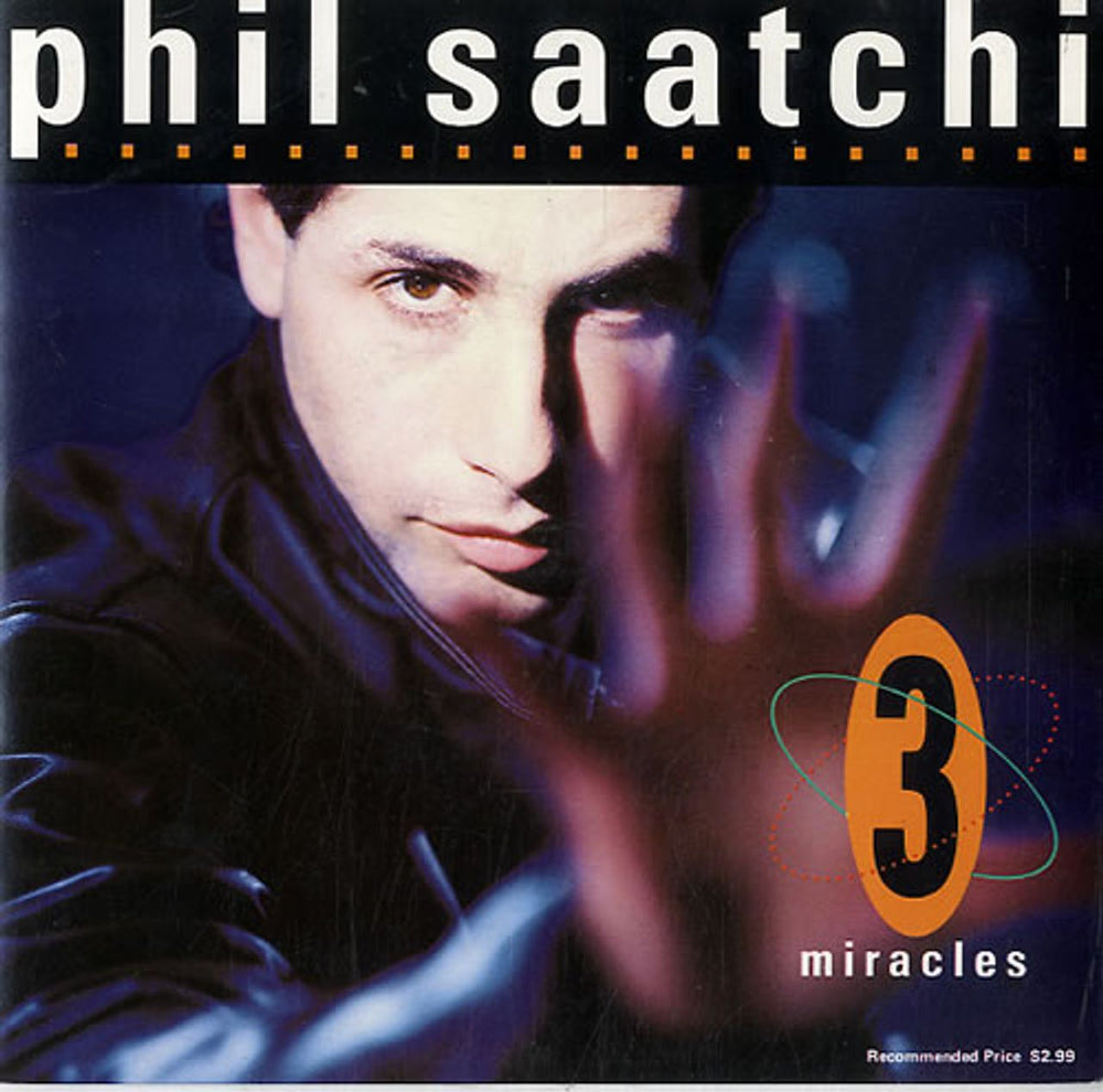 Phil Saatchi Three Miracles Australian 7" vinyl single (7 inch record / 45) K860