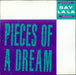 Pieces Of A Dream Say Layla UK 12" vinyl single (12 inch record / Maxi-single) 12MT12