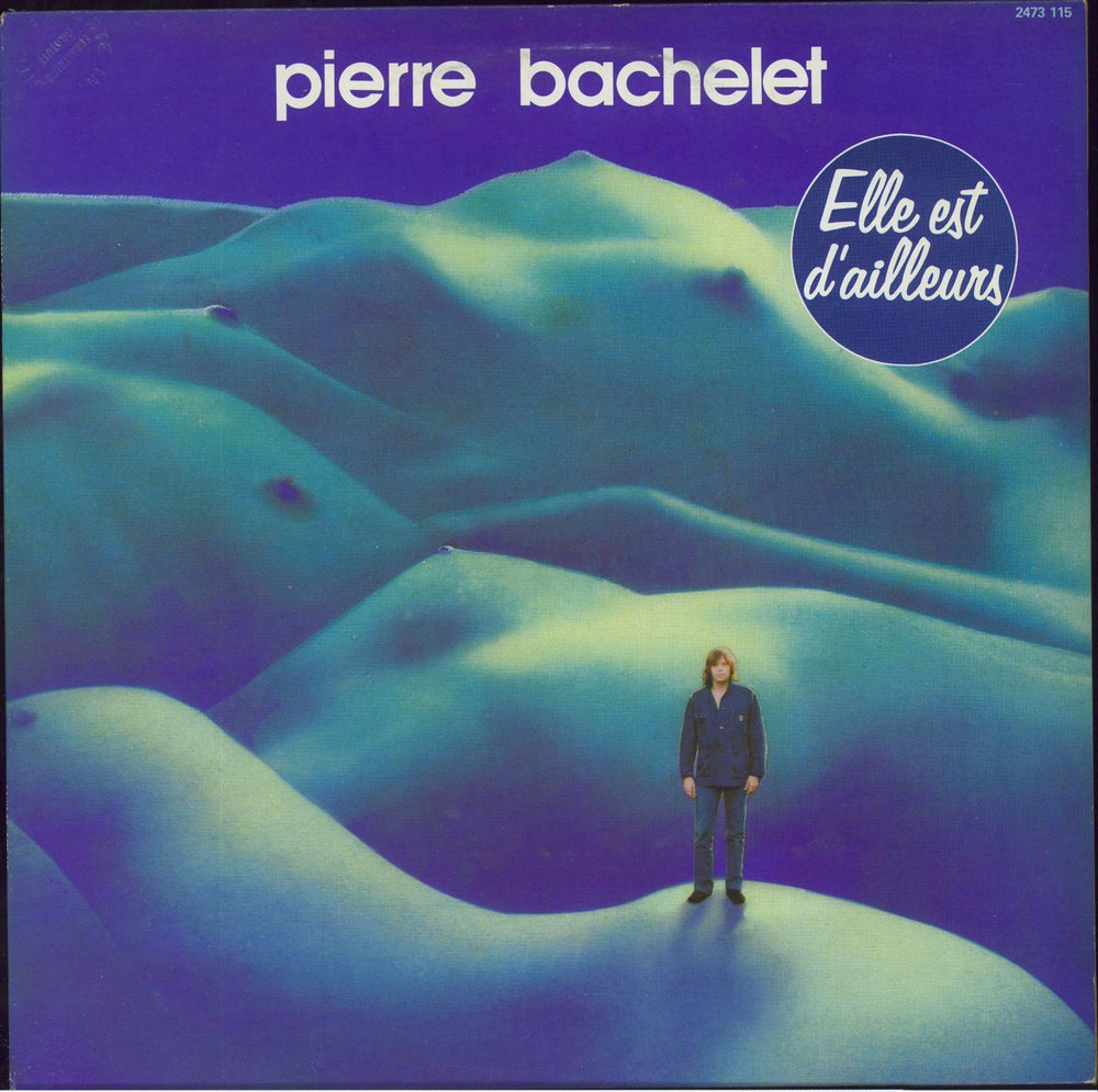 Pierre Bachelet Elle Est D'ailleurs - Promotional Copy French Promo vinyl LP album (LP record) 2473115