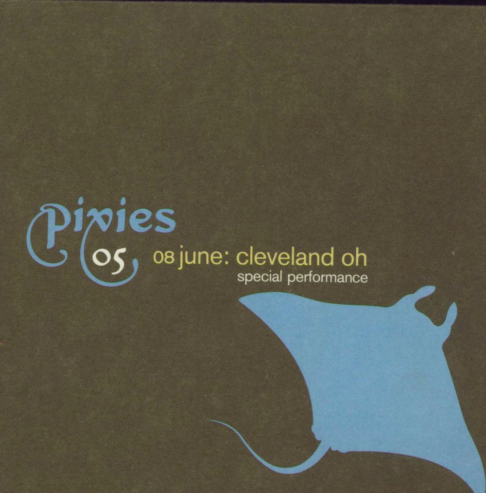 Pixies 08 June: Cleveland OH Special Performance US CD album (CDLP)