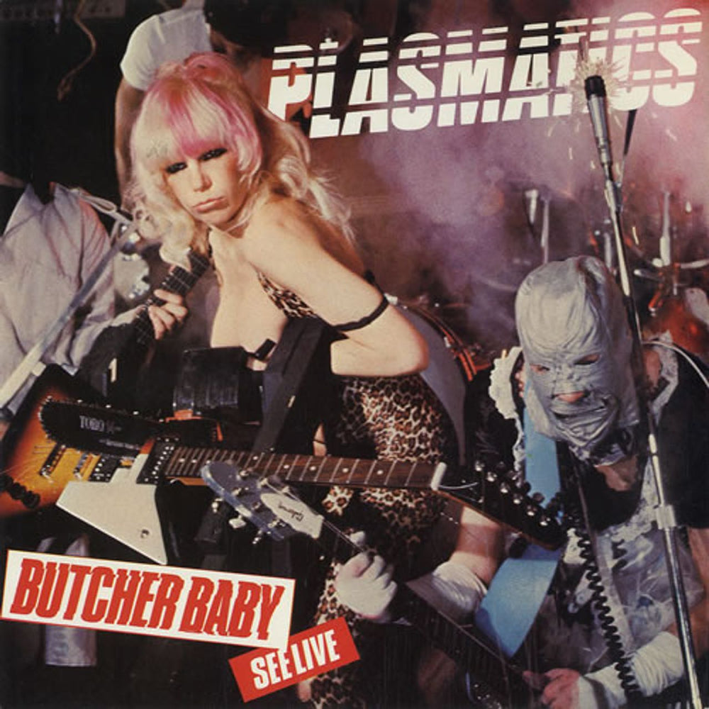 Plasmatics Butcher Baby UK 7" vinyl single (7 inch record / 45) BUY76