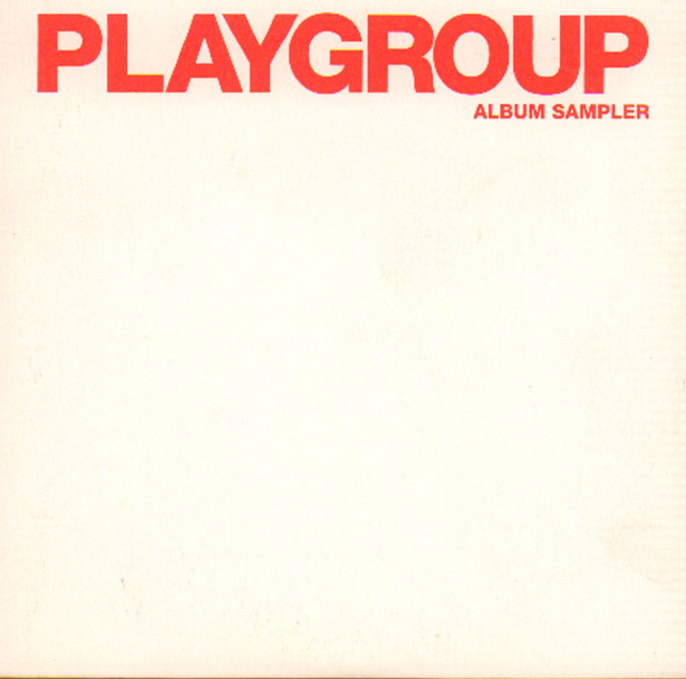 Playgroup Playgroup - Album Sampler UK Promo CD album (CDLP) PGCDS001