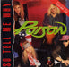 Poison So Tell Me Why UK 7" vinyl single (7 inch record / 45) CL640