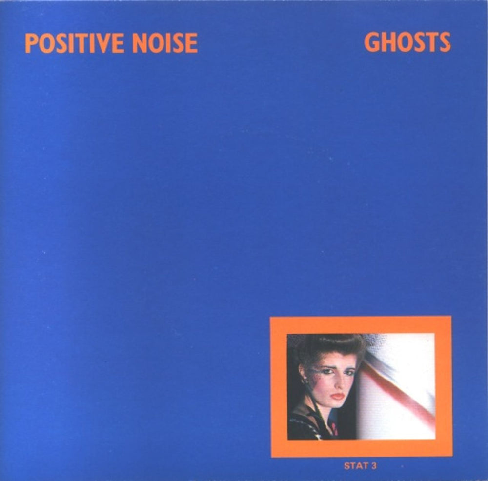 Positive Noise Give Me Passion / Ghosts UK 7" vinyl single (7 inch record / 45) PDT07GH502555