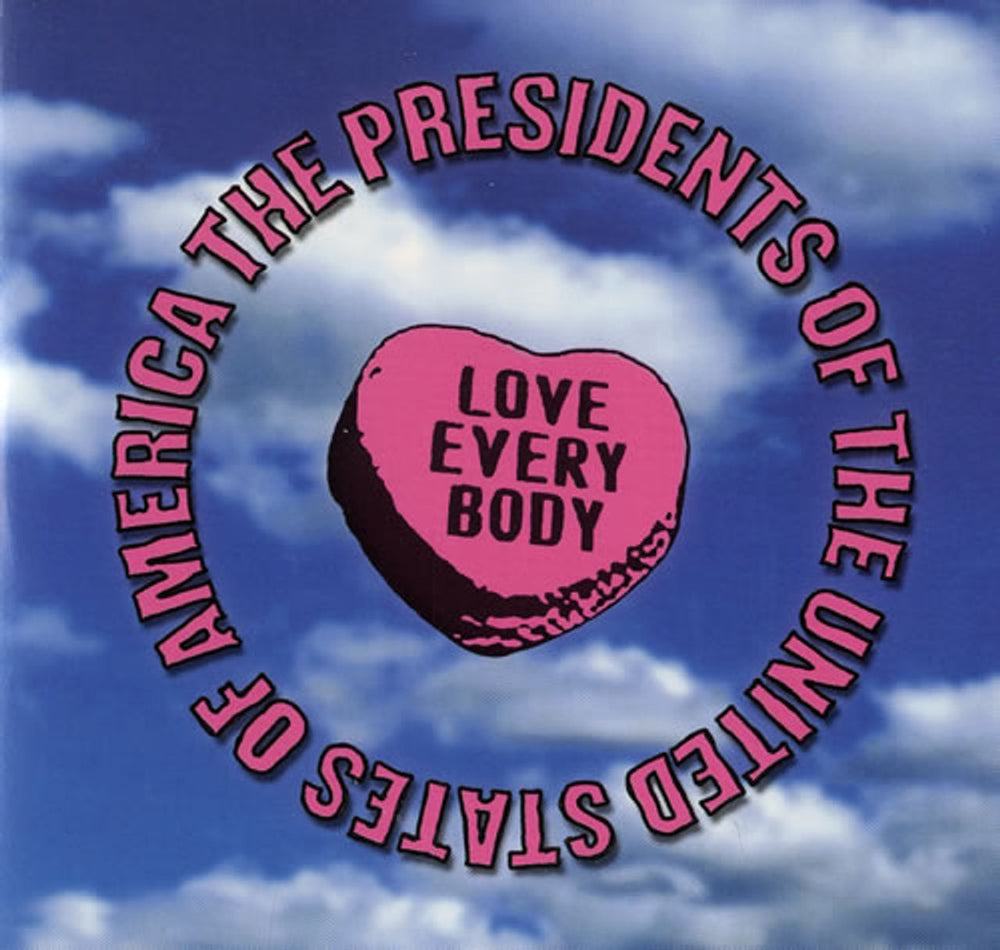 Presidents Of The USA Love Everybody UK Promo CD-R acetate CD-R ACETATE