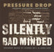 Pressure Drop Silently Bad Minded UK Promo CD single (CD5 / 5") HGCD1