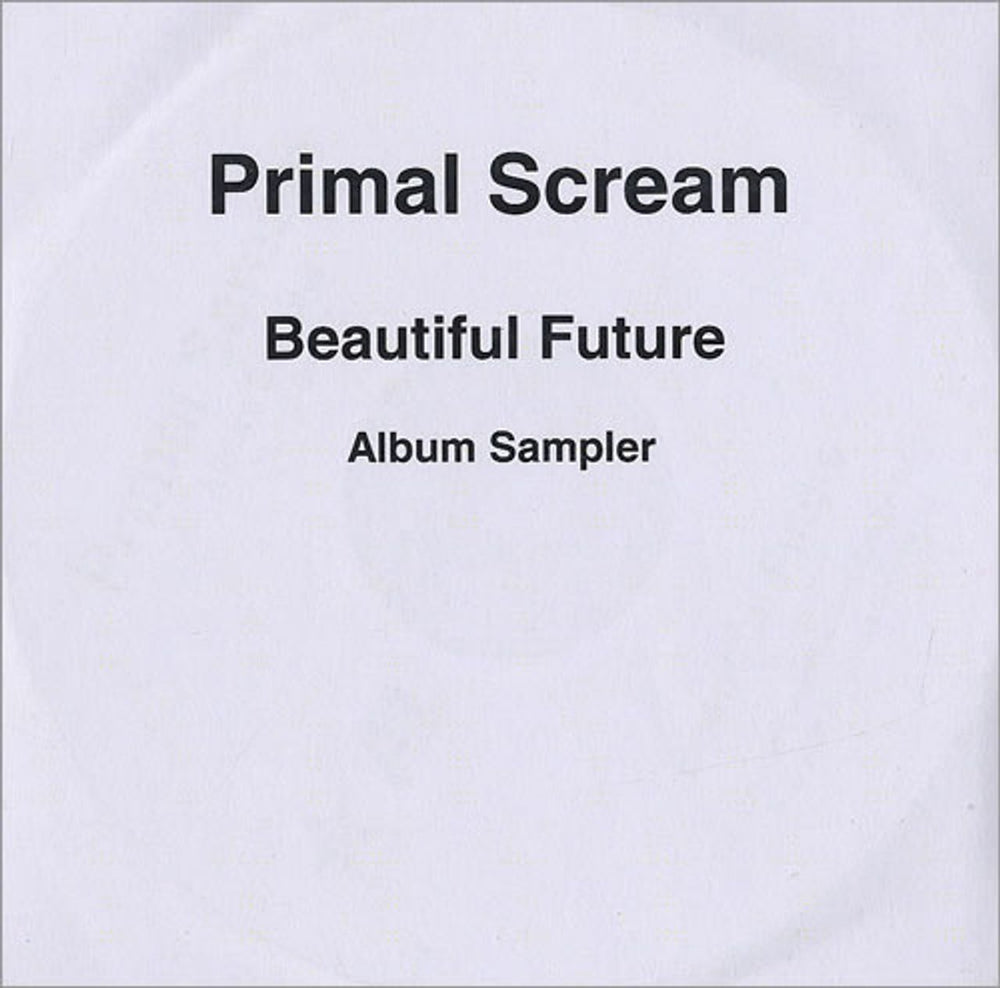 Primal Scream Beautiful Future US CD-R acetate CD-R ACETATE