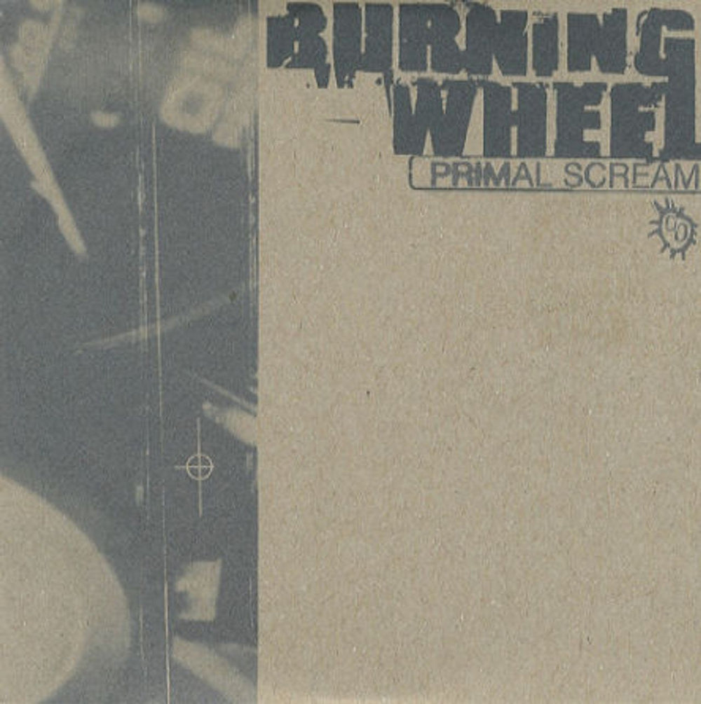 Primal Scream Burning Wheel UK Promo CD single (CD5 / 5") CCD272