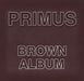 Primus Brown Album US Promo CD album (CDLP) INT3P-6184