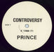 Prince Controversy - White Label UK Promo 12" vinyl single (12 inch record / Maxi-single) K17866T