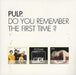 Pulp Do You Remember The First Time? UK Promo CD album (CDLP) PULPDJ1