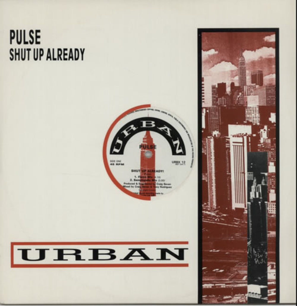 Pulse Shut Up Already! UK 12" vinyl single (12 inch record / Maxi-single) URBX12