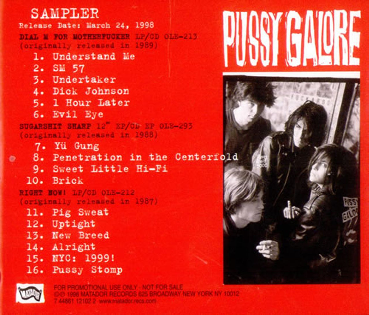 PUSSY GALORE RIGHT NOW! - 洋楽