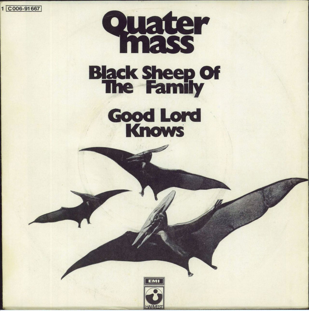 Quatermass Black Sheep Of The Family German 7" vinyl single (7 inch record / 45) 1C006-91667