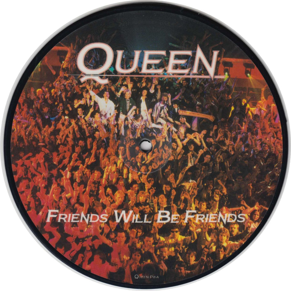 Queen Friends Will Be Friends UK 7" vinyl picture disc (7 inch picture disc single) QUEENP8