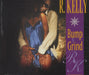 R Kelly Bump N' Grind UK CD single (CD5 / 5") JIVECD350