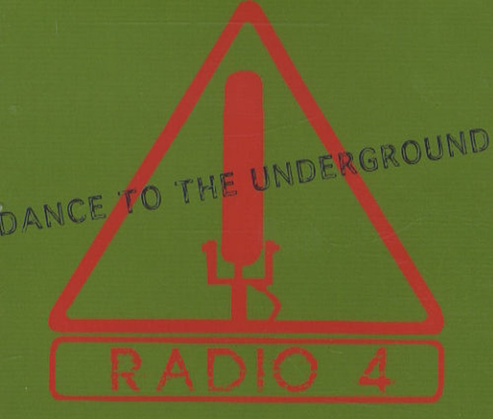 Radio 4 Dance To The Underground UK CD single (CD5 / 5") 5467072