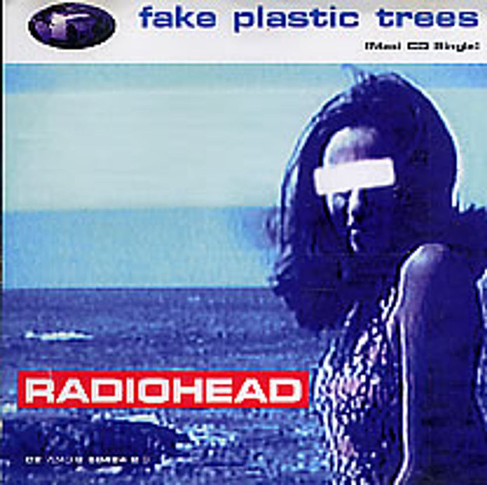 Radiohead Fake Plastic Trees US CD single (CD5 / 5") 7243858424-2